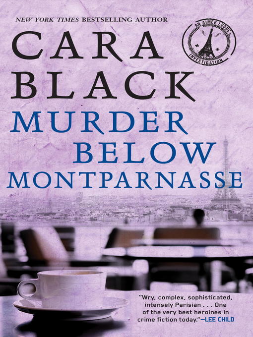 Title details for Murder Below Montparnasse by Cara Black - Wait list